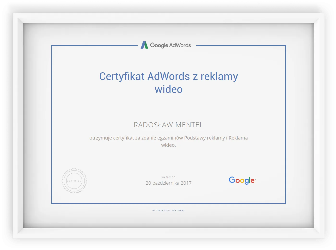 Google certificate - Google Ads - Video Advertising, Radosław Mentel