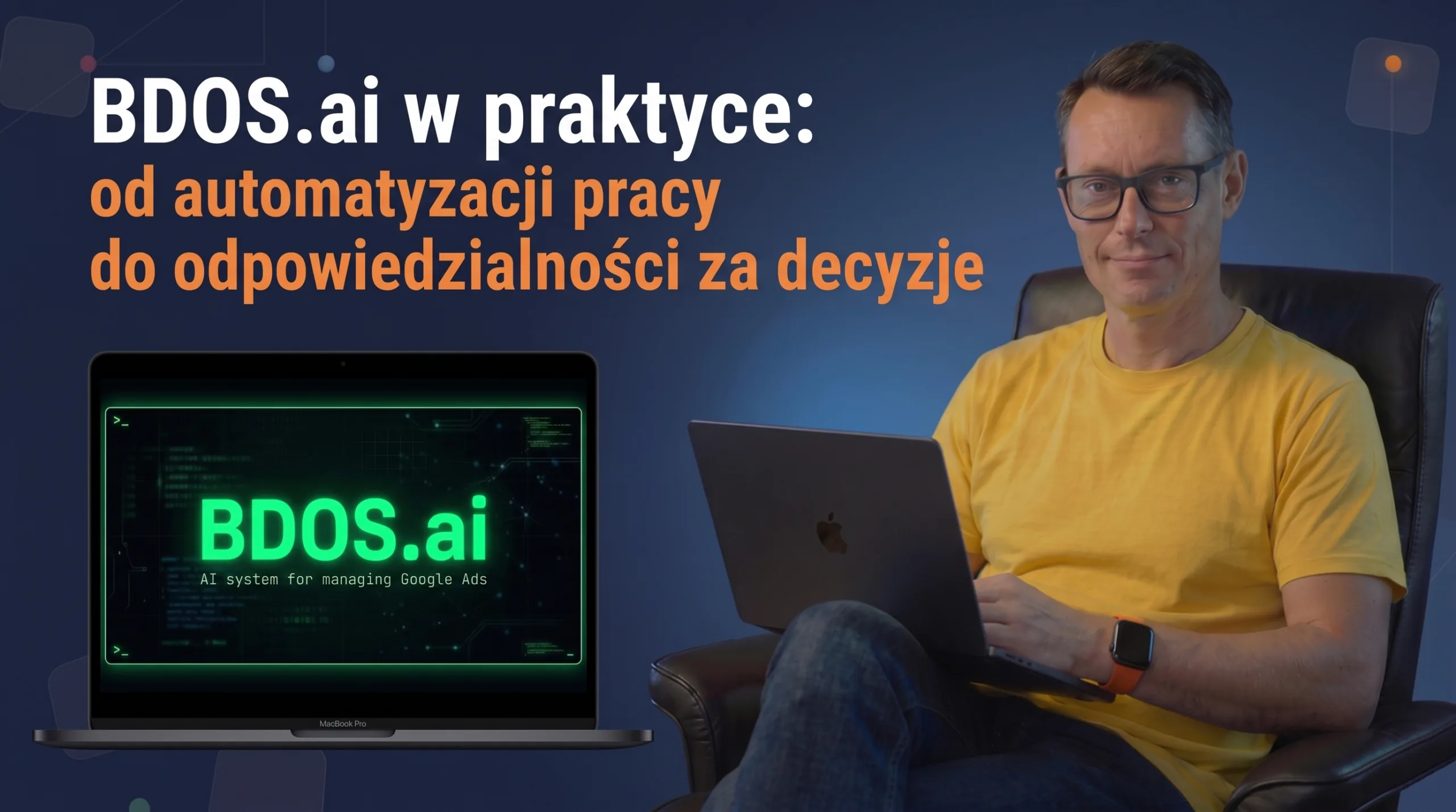 BDOS.ai w praktyce: od automatyzacji pracy do odpowiedzialności za decyzje