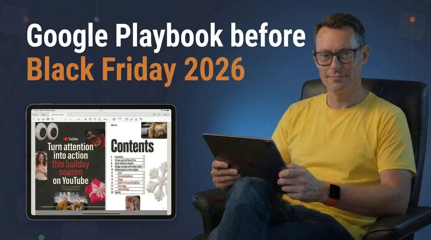 Demand Gen campaigns before Black Friday 2026: what Google’s YouTube playbook means outside the US
